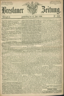 Breslauer Zeitung. 1856, Nr. 354 (31 Juli) - Mittagblatt