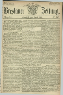 Breslauer Zeitung. 1856, Nr. 357 (2 August) - Morgenblatt