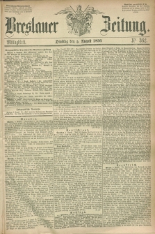 Breslauer Zeitung. 1856, Nr. 362 (5 August) - Mittagblatt