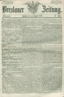 Breslauer Zeitung. 1856, Nr. 384 (18 August) - Mittagblatt