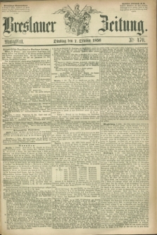 Breslauer Zeitung. 1856, Nr. 470 (7 Oktober) - Mittagblatt
