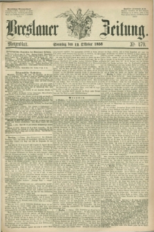 Breslauer Zeitung. 1856, Nr. 479 (12 Oktober) - Morgenblatt + dod.