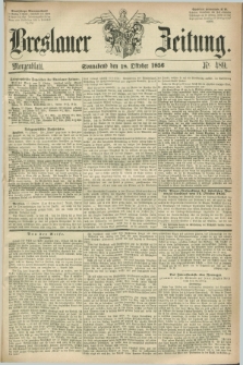 Breslauer Zeitung. 1856, Nr. 489 (18 Oktober) - Morgenblatt + dod.