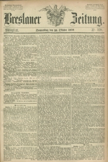 Breslauer Zeitung. 1856, Nr. 498 (23 Oktober) - Mittagblatt