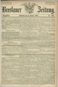 Breslauer Zeitung. 1856, Nr. 507 (29 Oktober) - Morgenblatt + dod.