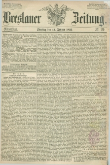 Breslauer Zeitung. 1857, Nr. 20 (13 Januar) - Mittagblatt