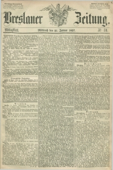 Breslauer Zeitung. 1857, Nr. 34 (21 Januar) - Mittagblatt