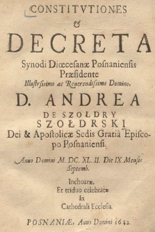 Constitvtiones & Decreta Synodi Diœcesanæ Posnaniensis