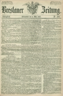 Breslauer Zeitung. 1857, Nr. 204 (2 Mai) - Mittagblatt