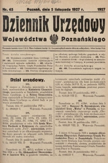 Dziennik Urzędowy Województwa Poznańskiego. 1927, nr 45