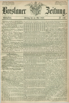 Breslauer Zeitung. 1857, Nr. 216 (11 Mai) - Mittagblatt