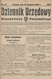 Dziennik Urzędowy Województwa Poznańskiego. 1927, nr 47