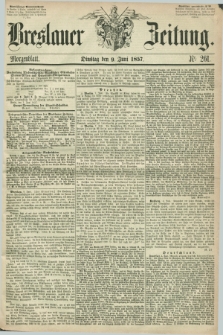 Breslauer Zeitung. 1857, Nr. 261 (9 Juni) - Morgenblatt + dod.