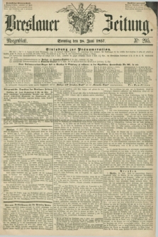 Breslauer Zeitung. 1857, Nr. 295 (28 Juni) - Morgenblatt + dod.