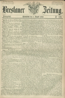 Breslauer Zeitung. 1857, Nr. 354 (1 August) - Mittagblatt