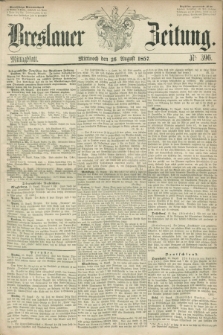 Breslauer Zeitung. 1857, Nr. 396 (26 August) - Mittagblatt