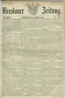 Breslauer Zeitung. 1857, Nr. 402 (29 August) - Mittagblatt