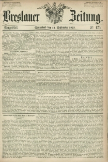 Breslauer Zeitung. 1857, Nr. 425 (12 September) - Morgenblatt + dod.