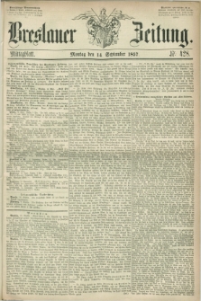 Breslauer Zeitung. 1857, Nr. 428 (14 September) - Mittagblatt