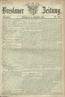 Breslauer Zeitung. 1857, Nr. 430 (15 September) - Mittagblatt