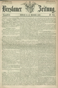 Breslauer Zeitung. 1857, Nr. 431 (16 September) - Morgenblatt + dod.