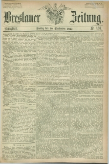Breslauer Zeitung. 1857, Nr. 436 (18 September) - Mittagblatt