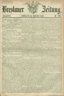 Breslauer Zeitung. 1857, Nr. 441 (22 September) - Morgenblatt + dod.