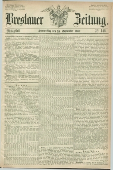 Breslauer Zeitung. 1857, Nr. 446 (24 September) - Mittagblatt
