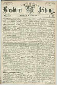 Breslauer Zeitung. 1857, Nr. 491 (21 Oktober) - Morgenblatt + dod.