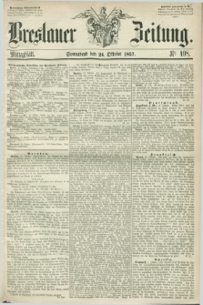 Breslauer Zeitung. 1857, Nr. 498 (24 Oktober) - Mittagblatt