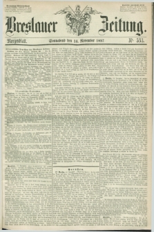Breslauer Zeitung. 1857, Nr. 533 (14 November) - Morgenblatt + dod.