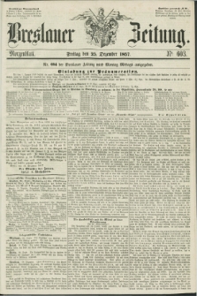 Breslauer Zeitung. 1857, Nr. 603 (25 Dezember) - Morgenblatt + dod.
