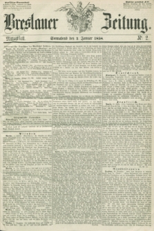 Breslauer Zeitung. 1858, Nr. 2 (2 Januar) - Mittagblatt