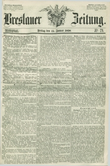 Breslauer Zeitung. 1858, Nr. 24 (15 Januar) - Mittagblatt