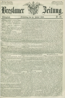 Breslauer Zeitung. 1858, Nr. 34 (21 Januar) - Mittagblatt