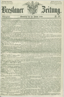 Breslauer Zeitung. 1858, Nr. 38 (23 Januar) - Mittagblatt
