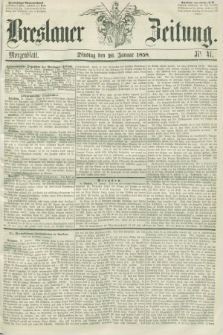 Breslauer Zeitung. 1858, Nr. 41 (26 Januar) - Morgenblatt + dod.