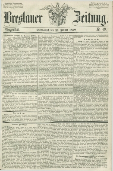 Breslauer Zeitung. 1858, Nr. 49 (30 Januar) - Morgenblatt + dod.
