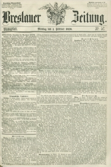 Breslauer Zeitung. 1858, Nr. 52 (1 Februar) - Mittagblatt