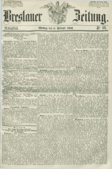 Breslauer Zeitung. 1858, Nr. 64 (8 Februar) - Mittagblatt