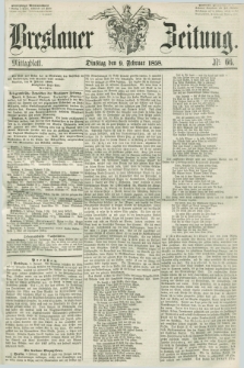 Breslauer Zeitung. 1858, Nr. 66 (9 Februar) - Mittagblatt