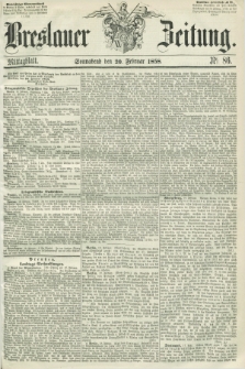 Breslauer Zeitung. 1858, Nr. 86 (20 Februar) - Mittagblatt