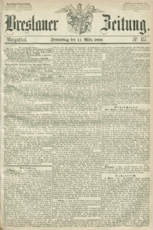 Breslauer Zeitung. 1858, Nr. 117 (11 März) - Morgenblatt + dod.