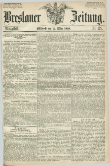 Breslauer Zeitung. 1858, Nr. 128 (17 März) - Mittagblatt