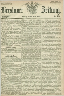Breslauer Zeitung. 1858, Nr. 138 (23 März) - Mittagblatt