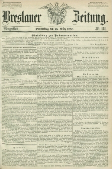 Breslauer Zeitung. 1858, Nr. 141 (25 März) - Morgenblattt + dod.