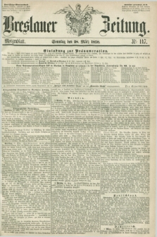 Breslauer Zeitung. 1858, Nr. 147 (28 März) - Morgenblattt + dod.