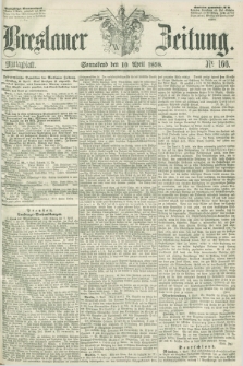 Breslauer Zeitung. 1858, Nr. 166 (10 April) - Mittagblatt