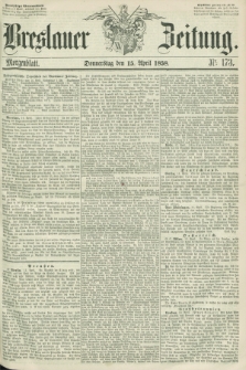 Breslauer Zeitung. 1858, Nr. 173 (15 April) - Morgenblattt + dod.