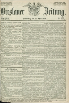 Breslauer Zeitung. 1858, Nr. 174 (15 April) - Mittagblatt